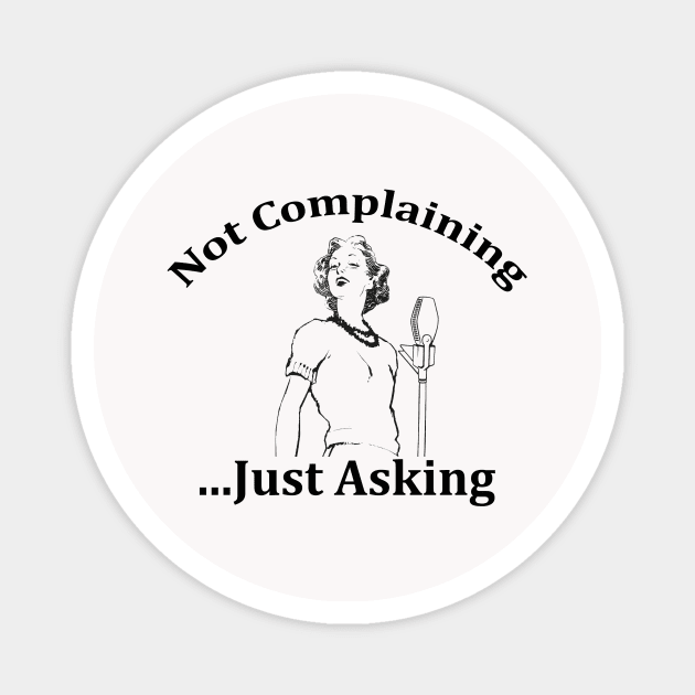 Retro Podcast Magnet by NotComplainingJustAsking